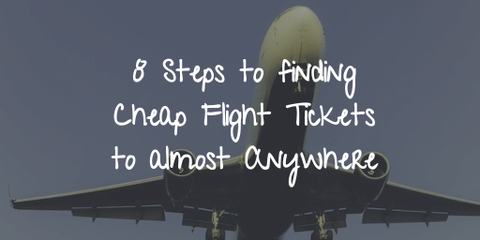 How to Find Cheap Flights to Almost Anywhere