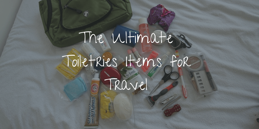 The Ultimate Checklist of Toiletries Items for Men and Women