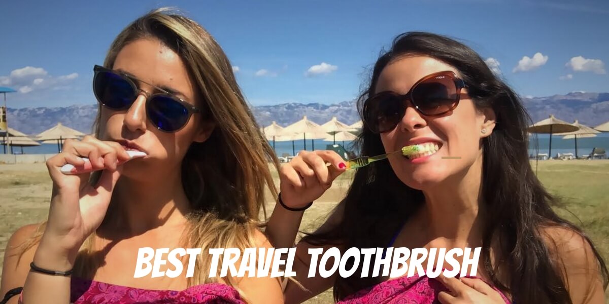 The Best Travel Toothbrush: Foldable and Electric