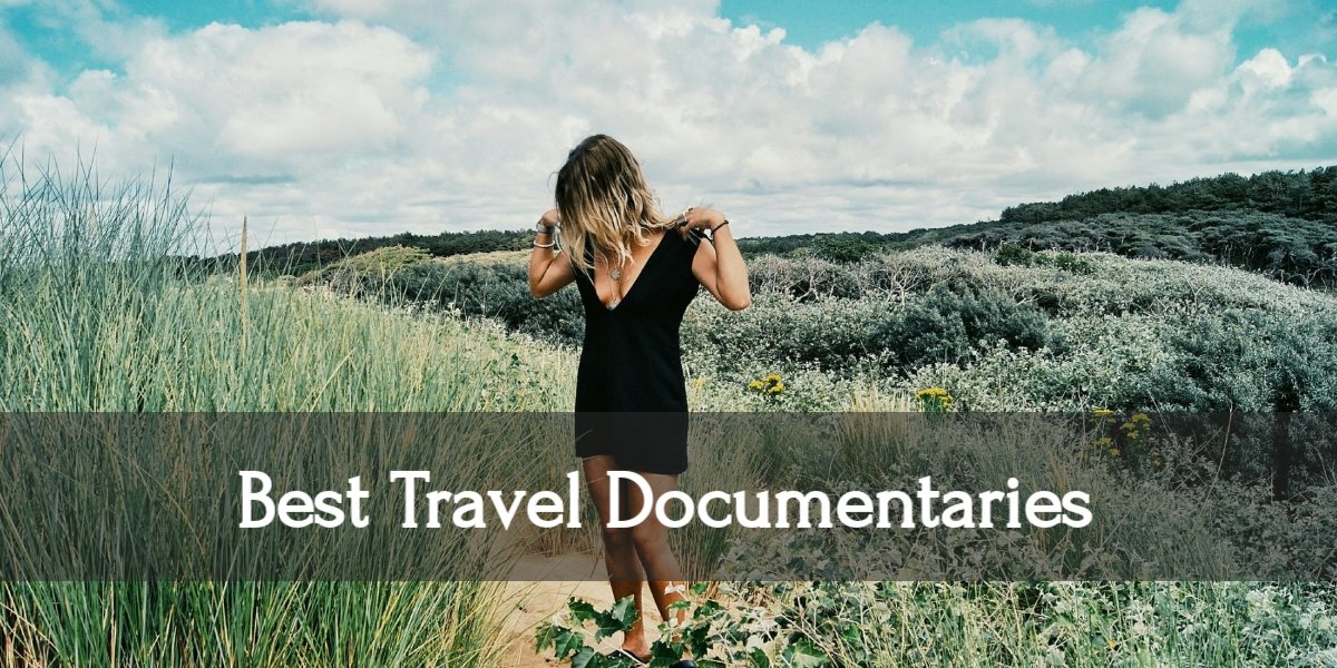 Best travel documentary series